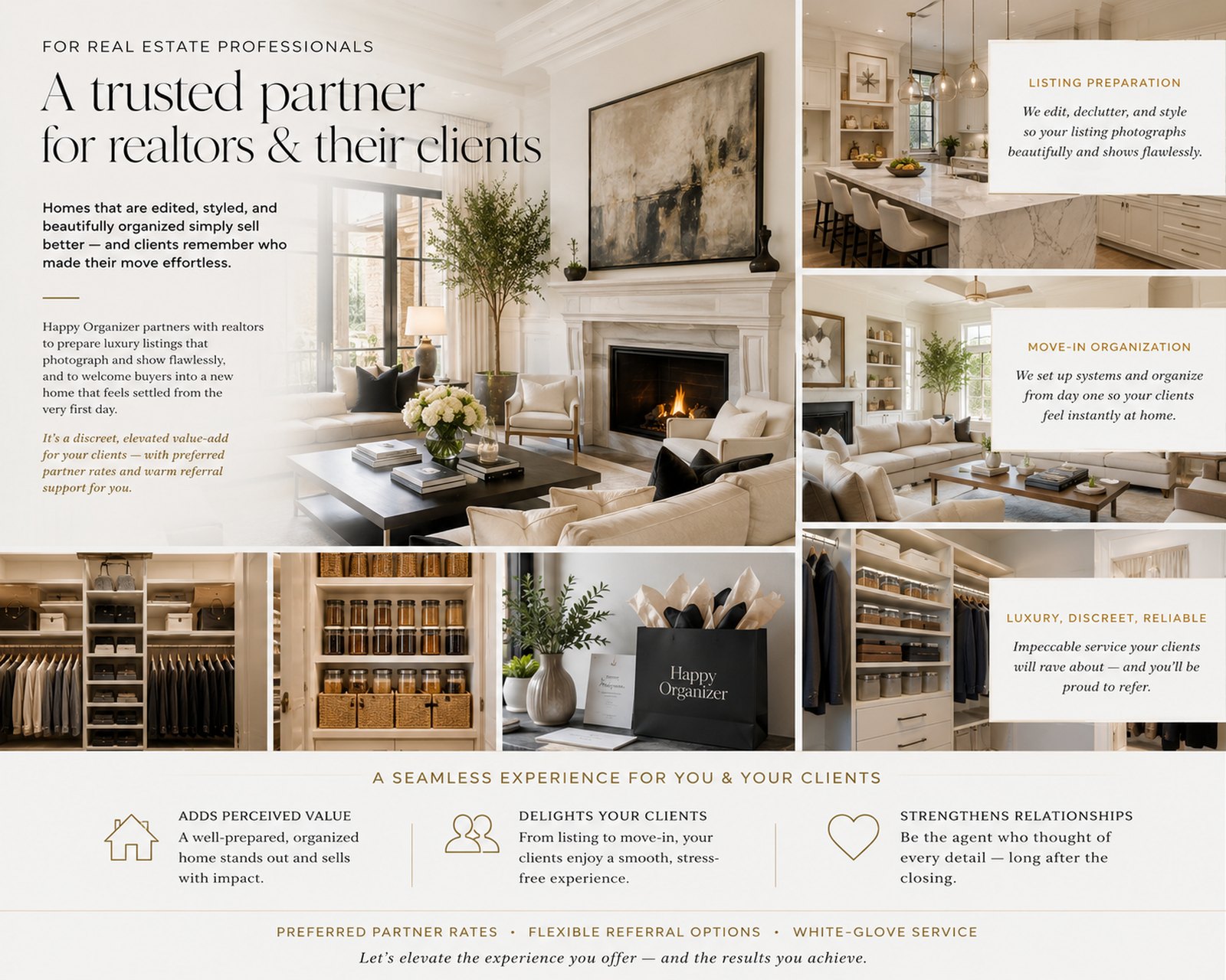 For Real Estate Professionals — Happy Organizer is a trusted partner for realtors and their clients: listing preparation, move-in organization, and luxury, discreet, reliable service.